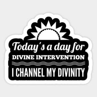 Funny Dungeons D20 Cleric Divine Intervention Sticker